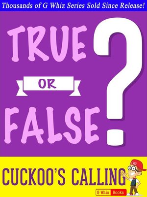 cover image of The Cuckoo's Calling--True or False?